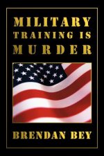 Military Training Is Murder