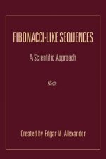 Fibonacci-Like Sequences