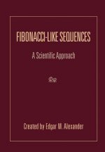 Fibonacci-Like Sequences