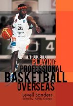 Guide to Playing Professional Basketball Overseas
