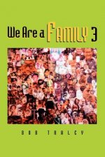 We Are a Family 3