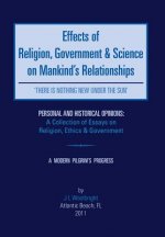 Effects of Religion, Government & Science on Mankind