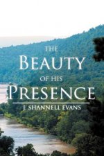 Beauty of His Presence