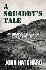 Squaddy's Tale