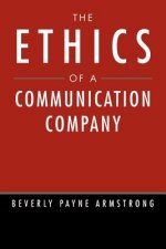 Ethics of a Communication Company