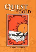 In Quest of Gold