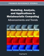 Modeling, Analysis, and Applications in Metaheuristic Computing