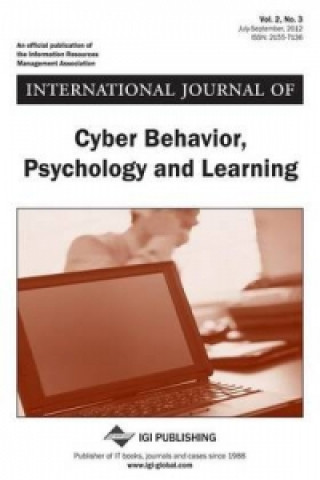 International Journal of Cyber Behavior, Psychology and Learning, Vol 2 ISS 3