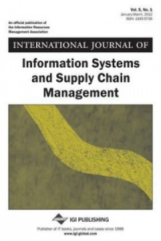 International Journal of Information Systems and Supply Chain Management (Vol 5 ISS 1)