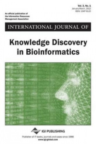 International Journal of Knowledge Discovery in Bioinformatics, Vol 3 ISS 1