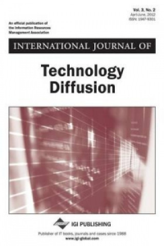 International Journal of Technology Diffusion, Vol 3 ISS 2