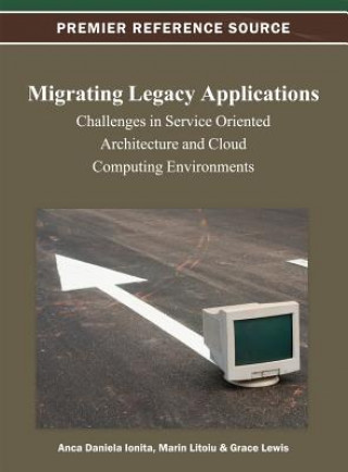 Migrating Legacy Applications
