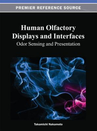Human Olfactory Displays and Interfaces