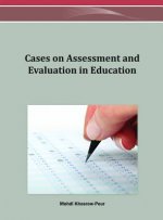 Cases on Assessment and Evaluation in Education