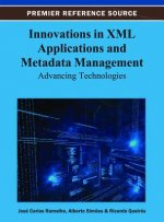 Innovations in XML Applications and Metadata Management