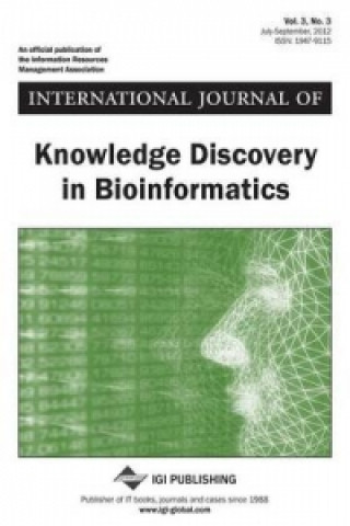International Journal of Knowledge Discovery in Bioinformatics, Vol 3 ISS 3