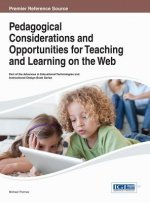 Pedagogical Considerations and Opportunities for Teaching and Learning on the Web