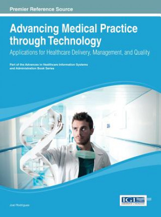 Advancing Medical Practice through Technology