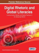Digital Rhetoric and Global Literacies