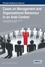 Cases on Management and Organizational Behaviour in an Arab Context