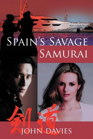 Spain's Savage Samurai