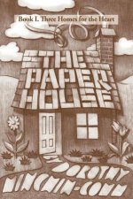 Paper House