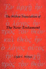 Wilton Translation of the New Testament