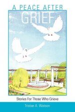 Peace After Grief