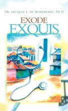 Exode Exquis