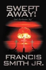 Swept Away! God's Retribution Day