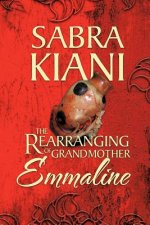 Rearranging of Grandmother Emmaline