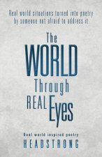 World Through Real Eyes