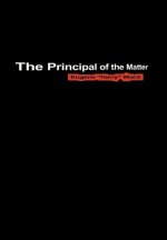Principal of the Matter