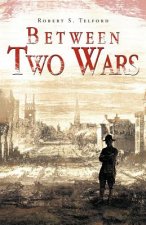 Between Two Wars