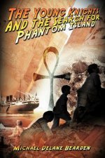 Young Knights and the Search for Phantom Island