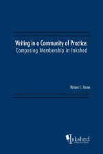 Writing in a Community of Practice