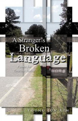 Stranger's Broken Language