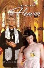 Surrender to Heaven
