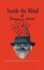Inside the Mind of Thinkpen Write