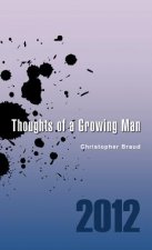 Thoughts of a Growing Man