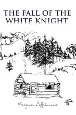Fall of the White Knight