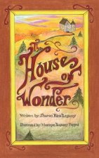 House of Wonder