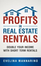 Profits in Real Estate Rentals