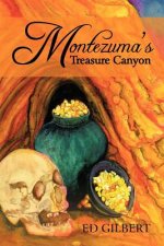 Montezuma's Treasure Canyon
