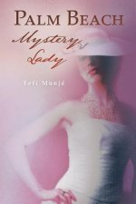 Palm Beach Mystery Lady
