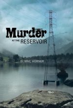 Murder at the Reservoir