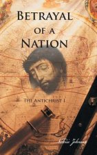 Betrayal of a Nation