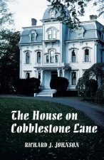 House on Cobblestone Lane
