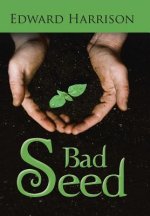 Bad Seed