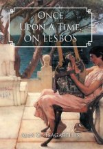 Once Upon A Time, ON LESBOS